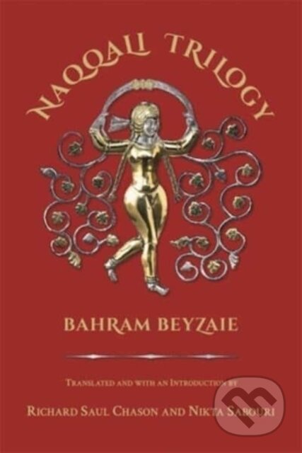 Kniha: Naqqali Trilogy (Bahram Beyzaie). Harvard University Press, 2023 Kniha: Naqqali Trilogy (Bahram Beyzaie). Harvard University Press, 2023
