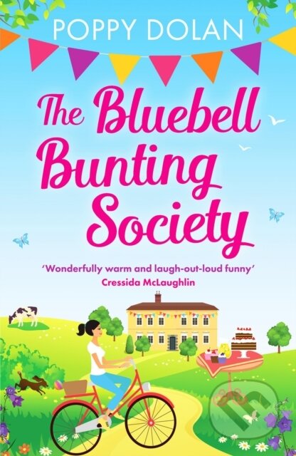 Kniha: The Bluebell Bunting Society (Poppy Dolan). Canelo, 2022 Kniha: The Bluebell Bunting Society (Poppy Dolan). Canelo, 2022