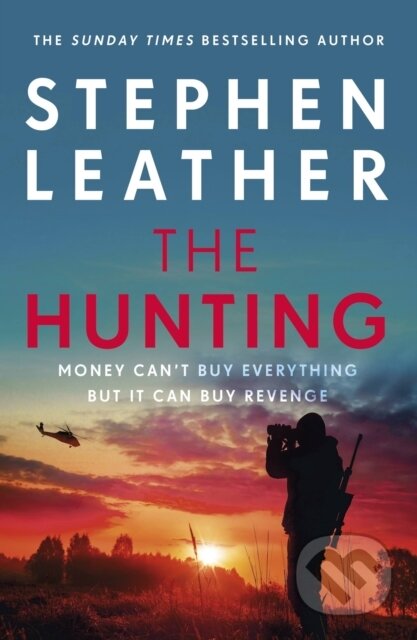 Kniha: The Hunting (Stephen Leather). Hodder Paperback, 2021 Kniha: The Hunting (Stephen Leather). Hodder Paperback, 2021