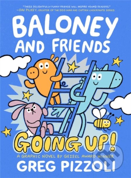 Kniha: Baloney and Friends: Going Up! (Greg Pizzoli). , 2022 Kniha: Baloney and Friends: Going Up! (Greg Pizzoli). , 2022
