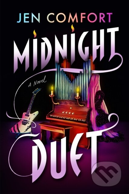 Kniha: Midnight Duet (Jen Comfort). , 2023 Kniha: Midnight Duet (Jen Comfort). , 2023