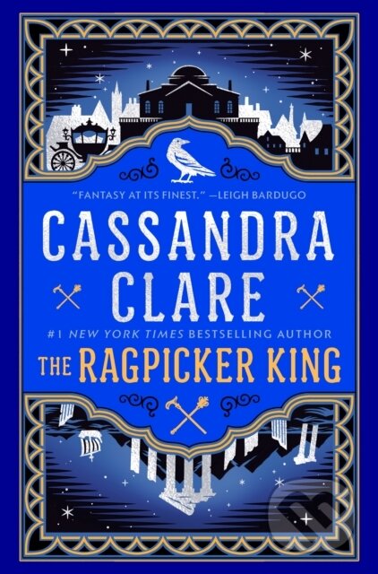 Kniha: The Ragpicker King (Cassandra Clare). , 2025 Kniha: The Ragpicker King (Cassandra Clare). , 2025