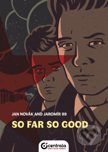 Kniha: So Far So Good (Jan Novak). Centrala, 2021 Kniha: So Far So Good (Jan Novak). Centrala, 2021