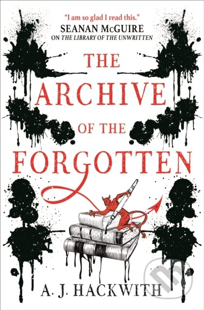 Kniha: The Archive of the Forgotten (A. J. Hackwith). Titan Books, 2021 Kniha: The Archive of the Forgotten (A. J. Hackwith). Titan Books, 2021