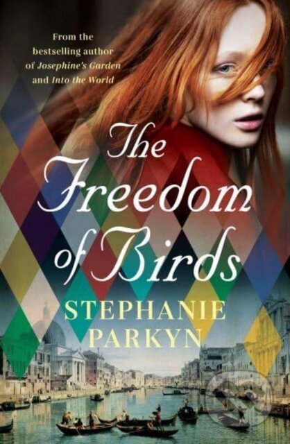 Kniha: The Freedom of Birds (Stephanie Parkyn). Allen and Unwin, 2021 Kniha: The Freedom of Birds (Stephanie Parkyn). Allen and Unwin, 2021