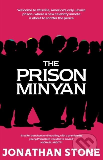 Kniha: The Prison Minyan (Jonathan Stone). The Lightning, 2022 Kniha: The Prison Minyan (Jonathan Stone). The Lightning, 2022
