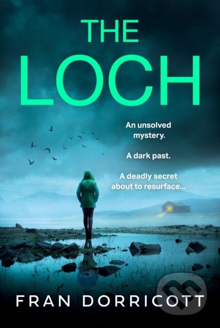 Kniha: The Loch (Fran Dorricott). Avon, 2023 Kniha: The Loch (Fran Dorricott). Avon, 2023