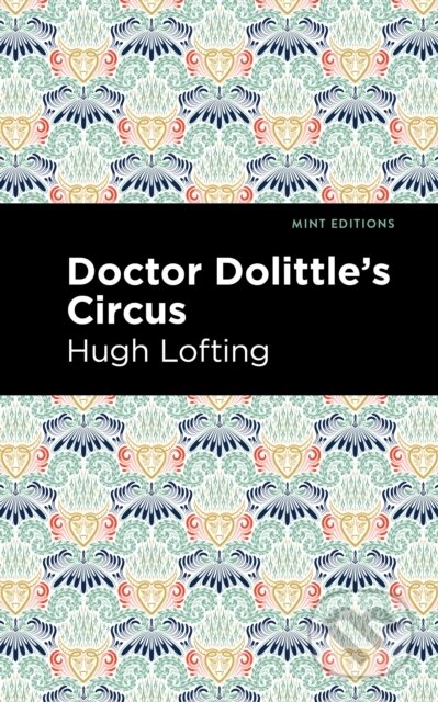 Kniha: Doctor Dolittle's Circus (Hugh Lofting). , 2021 Kniha: Doctor Dolittle's Circus (Hugh Lofting). , 2021