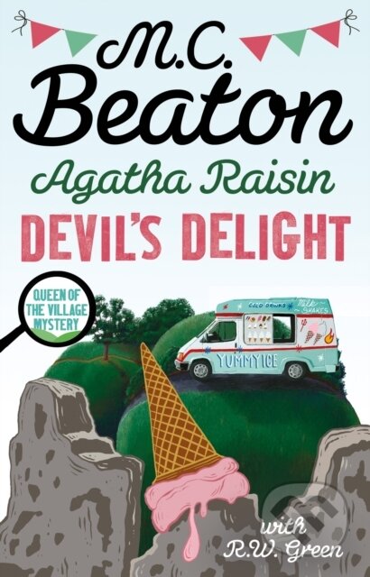 Kniha: Agatha Raisin: Devil's Delight (M.C. Beaton). Little, Brown, 2022 Kniha: Agatha Raisin: Devil's Delight (M.C. Beaton). Little, Brown, 2022
