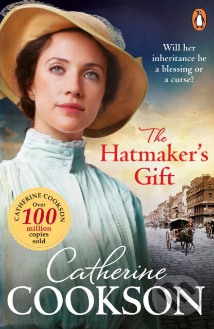 Kniha: The Hatmaker’s Gift (Catherine Cookson). Corgi Books, 2022 Kniha: The Hatmaker’s Gift (Catherine Cookson). Corgi Books, 2022