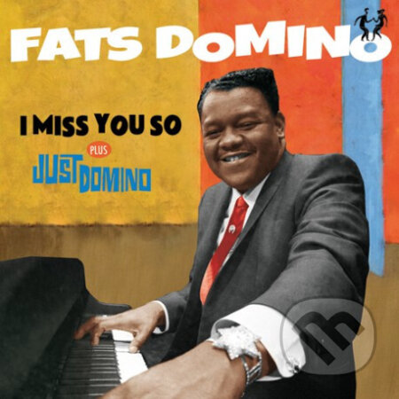 Hudobné CD: Fats Domino: I Miss You So/ Just Domino (Hudobné albumy). Hudobné albumy, 2018 Hudobné CD: Fats Domino: I Miss You So/ Just Domino (Hudobné albumy). Hudobné albumy, 2018