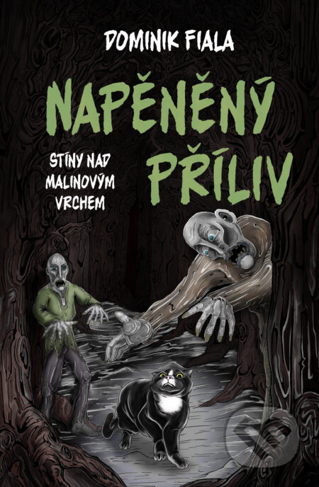 Kniha: Stíny nad Malinovým vrchem: Napěněný příliv (Dominik Fiala). Drobek, 2025 Kniha: Stíny nad Malinovým vrchem: Napěněný příliv (Dominik Fiala). Drobek, 2025