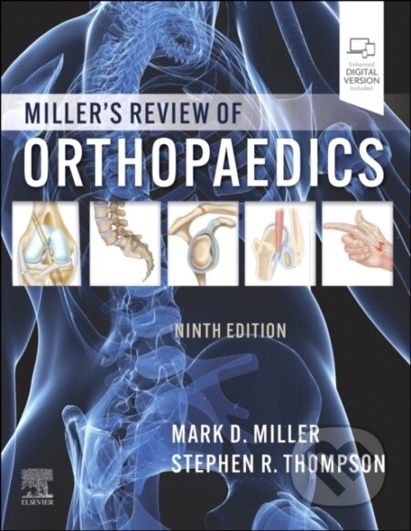 Kniha: Miller's Review of Orthopaedics (Mark D. Miller a Stephen R. Thompson). Churchill Livingstone, 2025 Kniha: Miller's Review of Orthopaedics (Mark D. Miller a Stephen R. Thompson). Churchill Livingstone, 2025