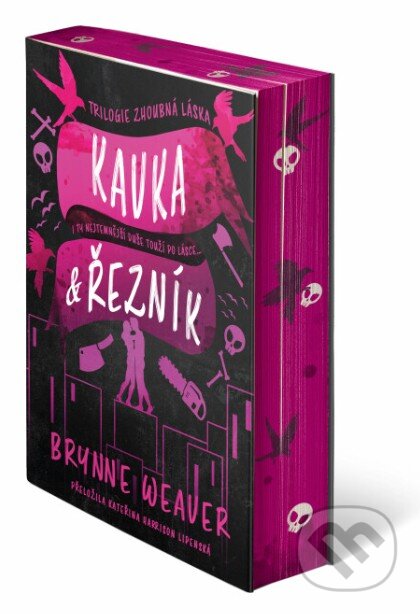 Kniha: Kavka & Řezník (Brynne Weaver). Red, 2025 Kniha: Kavka & Řezník (Brynne Weaver). Red, 2025