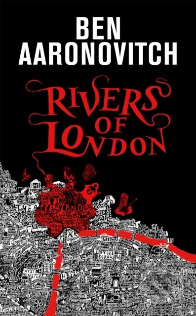 Kniha: Rivers of London (Ben Aaronovitch). Gollancz, 2021 Kniha: Rivers of London (Ben Aaronovitch). Gollancz, 2021