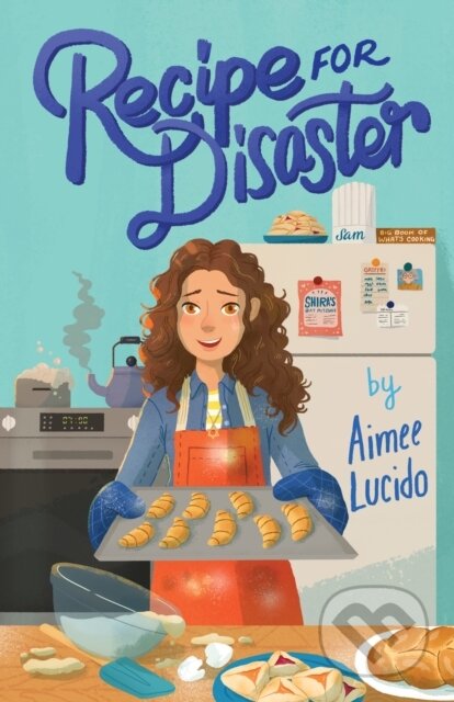 Kniha: Recipe for Disaster (Aimee Lucido). , 2021 Kniha: Recipe for Disaster (Aimee Lucido). , 2021