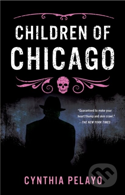 Kniha: Children of Chicago (Cynthia Pelayo). Agora, 2022 Kniha: Children of Chicago (Cynthia Pelayo). Agora, 2022
