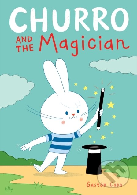 Kniha: Churro and the Magician (Gaston Caba). Clarion Books, 2022 Kniha: Churro and the Magician (Gaston Caba). Clarion Books, 2022