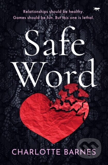 Kniha: Safe Word (Charlotte Barnes). Open Road Media, 2022 Kniha: Safe Word (Charlotte Barnes). Open Road Media, 2022