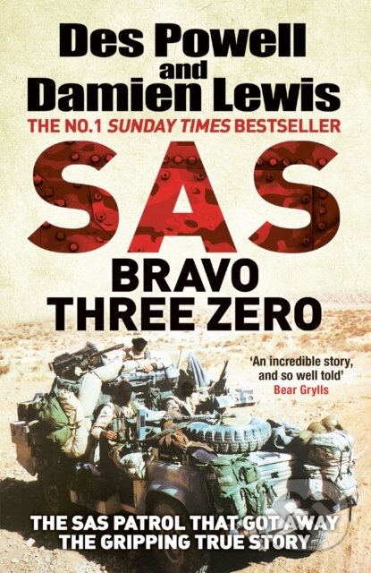Kniha: SAS Bravo Three Zero (Damien Lewis a Des Powell). Quercus, 2022 Kniha: SAS Bravo Three Zero (Damien Lewis a Des Powell). Quercus, 2022
