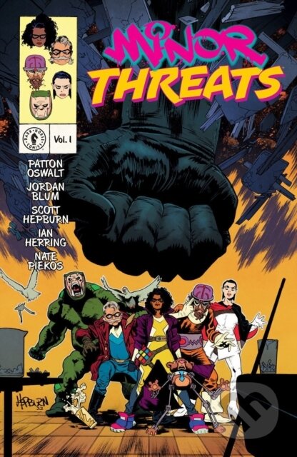 Kniha: Minor Threats Volume 1: A Quick End To A Long Beginning (Jordan Blum, Patton Oswalt a Scott Hepburn). , 2023 Kniha: Minor Threats Volume 1: A Quick End To A Long Beginning (Jordan Blum, Patton Oswalt a Scott Hepburn). , 2023