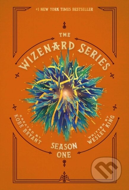Kniha: The Wizenard Series: Season One, Collector's Edition (Wesley King). , 2020 Kniha: The Wizenard Series: Season One, Collector's Edition (Wesley King). , 2020