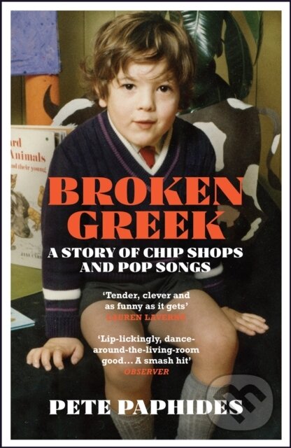 Kniha: Broken Greek (Pete Paphides). Quercus, 2021 Kniha: Broken Greek (Pete Paphides). Quercus, 2021