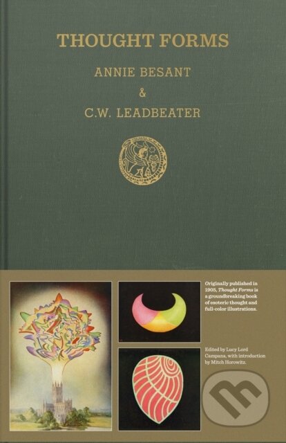 Kniha: Thought Forms (Annie Besant, Charles Webster Leadbeater a Lucy Lord Campana). , 2021 Kniha: Thought Forms (Annie Besant, Charles Webster Leadbeater a Lucy Lord Campana). , 2021