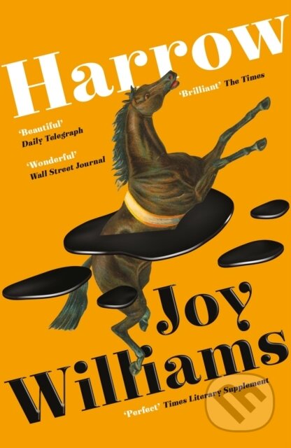 Kniha: Harrow (Joy Williams). Tuskar Rock Press, 2022 Kniha: Harrow (Joy Williams). Tuskar Rock Press, 2022
