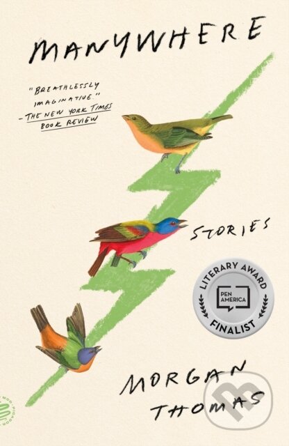 Kniha: Manywhere (Morgan Thomas). Picador, 2023 Kniha: Manywhere (Morgan Thomas). Picador, 2023