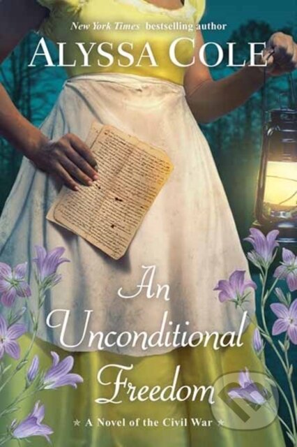 Kniha: Unconditional Freedom, An (Alyssa Cole). Kensington Publishing Corporation, 2023 Kniha: Unconditional Freedom, An (Alyssa Cole). Kensington Publishing Corporation, 2023