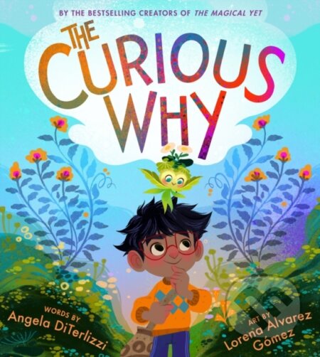 Kniha: The Curious Why (Angela Diterlizzi). , 2024 Kniha: The Curious Why (Angela Diterlizzi). , 2024