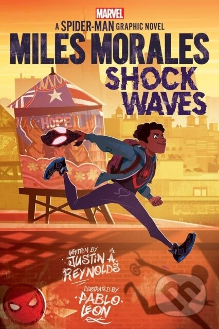Kniha: Miles Morales: Shock Waves (Marvel) (Reynolds Justin A). Scholastic, 2021 Kniha: Miles Morales: Shock Waves (Marvel) (Reynolds Justin A). Scholastic, 2021