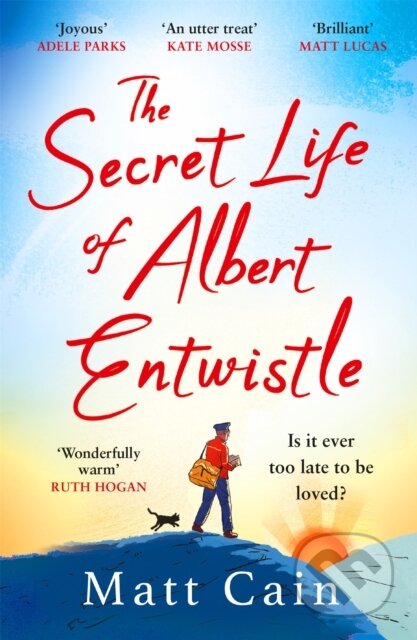 Kniha: The Secret Life of Albert Entwistle (Matt Cain). Headline Book, 2022 Kniha: The Secret Life of Albert Entwistle (Matt Cain). Headline Book, 2022