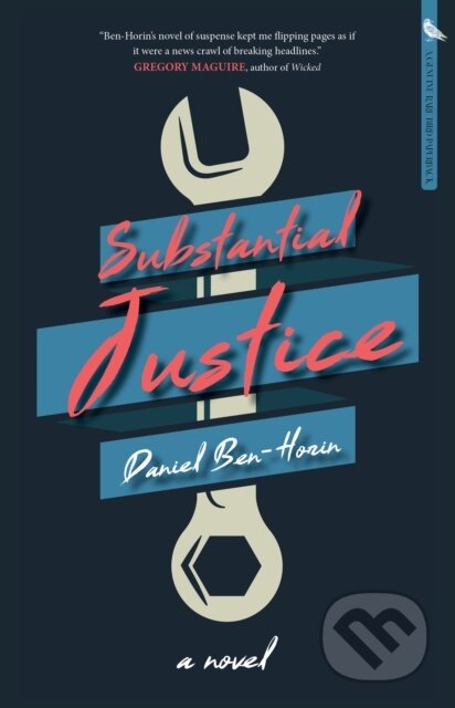Kniha: Substantial Justice (Daniel Ben-Horin). Rare Bird Books, 2023 Kniha: Substantial Justice (Daniel Ben-Horin). Rare Bird Books, 2023