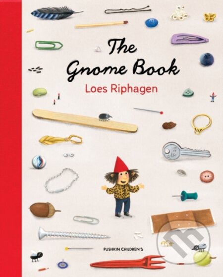 Kniha: The Gnome Book (Loes Riphagen). Pushkin, 2025 Kniha: The Gnome Book (Loes Riphagen). Pushkin, 2025