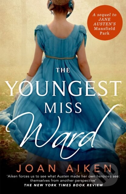Kniha: The Youngest Miss Ward (Joan Aiken). Pan Books, 2023 Kniha: The Youngest Miss Ward (Joan Aiken). Pan Books, 2023