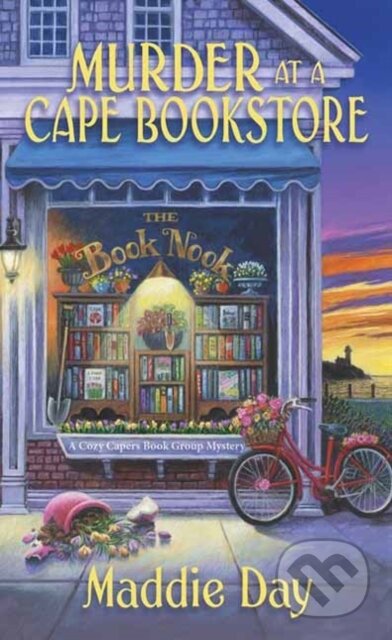 Kniha: Murder at a Cape Bookstore (Maddie Day). Kensington Publishing Corporation, 2023 Kniha: Murder at a Cape Bookstore (Maddie Day). Kensington Publishing Corporation, 2023