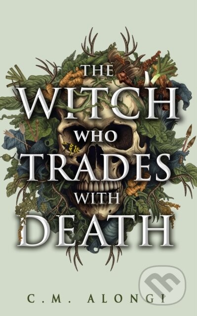 Kniha: The Witch who Trades with Death (C.M. Alongi). Angry Robot, 2025 Kniha: The Witch who Trades with Death (C.M. Alongi). Angry Robot, 2025