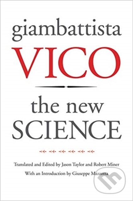 Kniha: The New Science (Giambattista Vico). Yale University Press, 2020 Kniha: The New Science (Giambattista Vico). Yale University Press, 2020