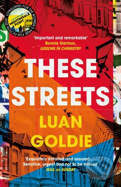 Kniha: These Streets (Luan Goldie). HQ, 2023 Kniha: These Streets (Luan Goldie). HQ, 2023