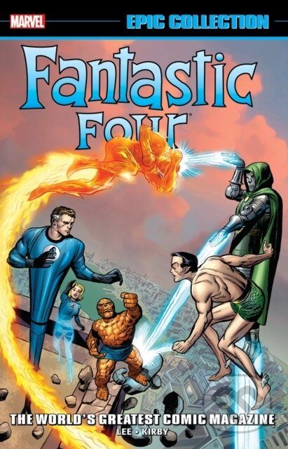 Kniha: Fantastic Four Epic Collection: World's Greatest Comic Magazine TPB (New Printing 2) (Stan Lee). , 2024 Kniha: Fantastic Four Epic Collection: World's Greatest Comic Magazine TPB (New Printing 2) (Stan Lee). , 2024