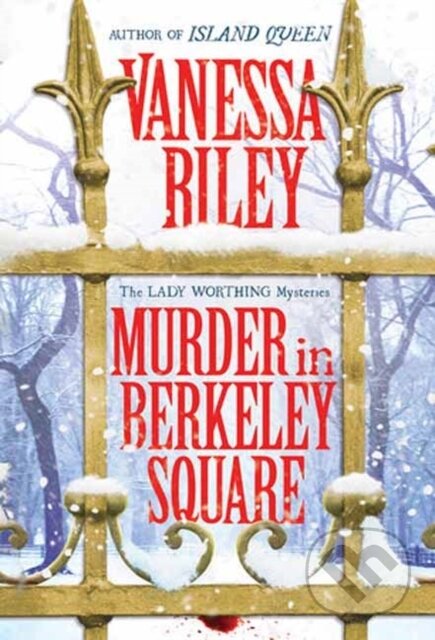 Kniha: Murder in Berkeley Square (Vanessa Riley). Kensington Publishing Corporation, 2024 Kniha: Murder in Berkeley Square (Vanessa Riley). Kensington Publishing Corporation, 2024