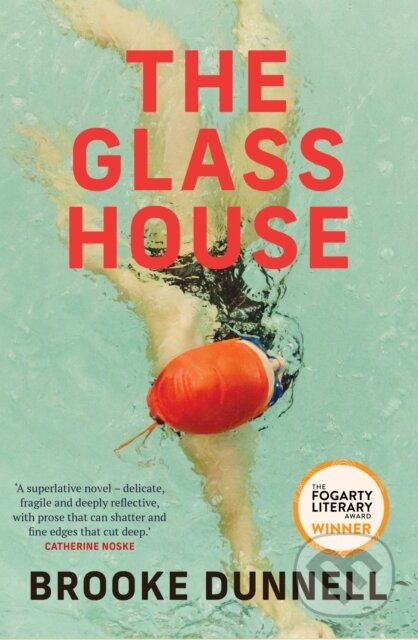 Kniha: The Glass House (Brooke Dunnell). Fremantle, 2022 Kniha: The Glass House (Brooke Dunnell). Fremantle, 2022
