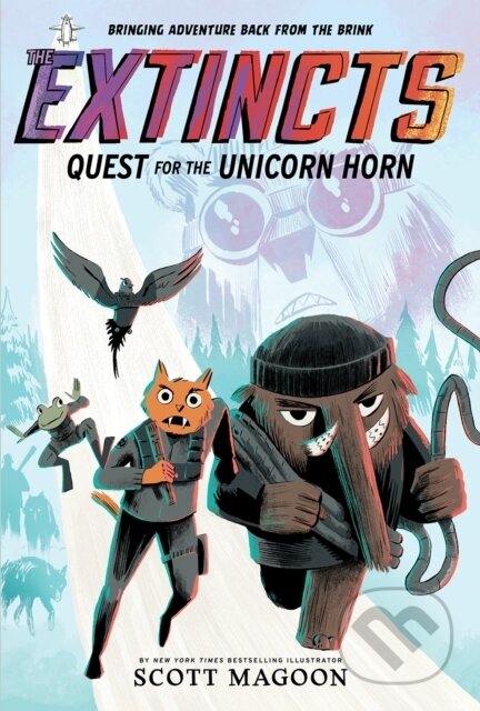 Kniha: The Extincts: Quest for the Unicorn Horn (The Extincts #1) (Scott Magoon). Amulet Books, 2022 Kniha: The Extincts: Quest for the Unicorn Horn (The Extincts #1) (Scott Magoon). Amulet Books, 2022