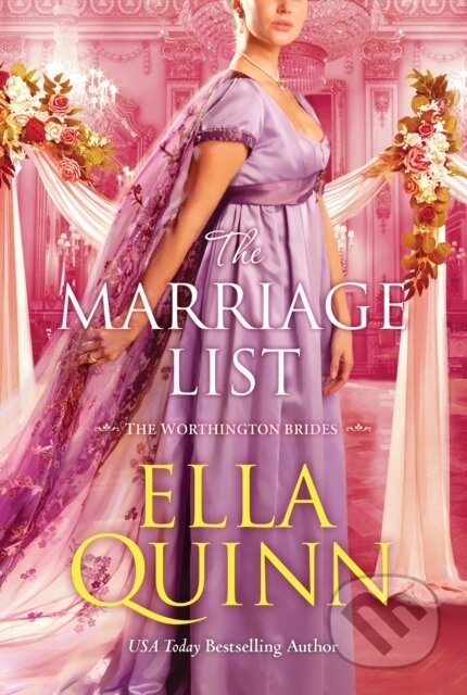Kniha: The Marriage List (Ella Quinn). Zebra Books, 2022 Kniha: The Marriage List (Ella Quinn). Zebra Books, 2022
