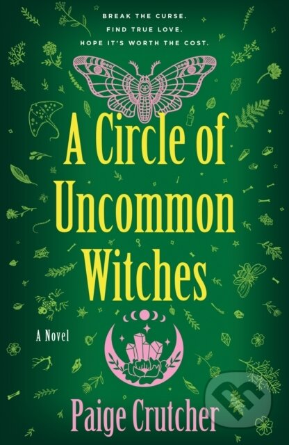Kniha: A Circle of Uncommon Witches (Paige Crutcher). , 2025 Kniha: A Circle of Uncommon Witches (Paige Crutcher). , 2025