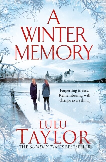 Kniha: A Winter Memory (Lulu Taylor). Pan Books, 2021 Kniha: A Winter Memory (Lulu Taylor). Pan Books, 2021