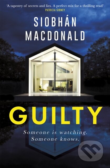 Kniha: Guilty (Siobhan Macdonald). Constable, 2021 Kniha: Guilty (Siobhan Macdonald). Constable, 2021