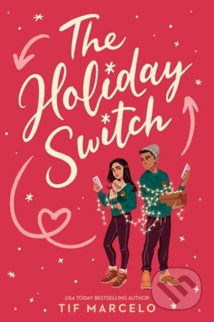 Kniha: The Holiday Switch (Tif Marcelo). Random House, 2021 Kniha: The Holiday Switch (Tif Marcelo). Random House, 2021
